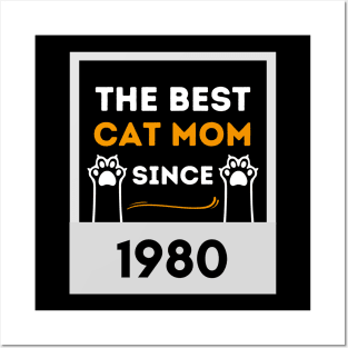 The Best Cat Mom Since 1980 Posters and Art